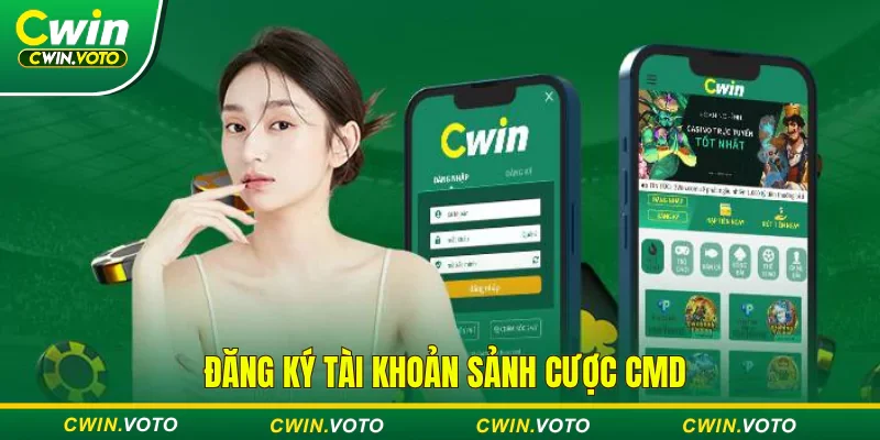 CMD thể thao Cwin - Sảnh cá cược thể thao đẳng cấp quốc tế 4 Thực hiện đăng ký tài khoản và đặt cược tại CMD Cwin